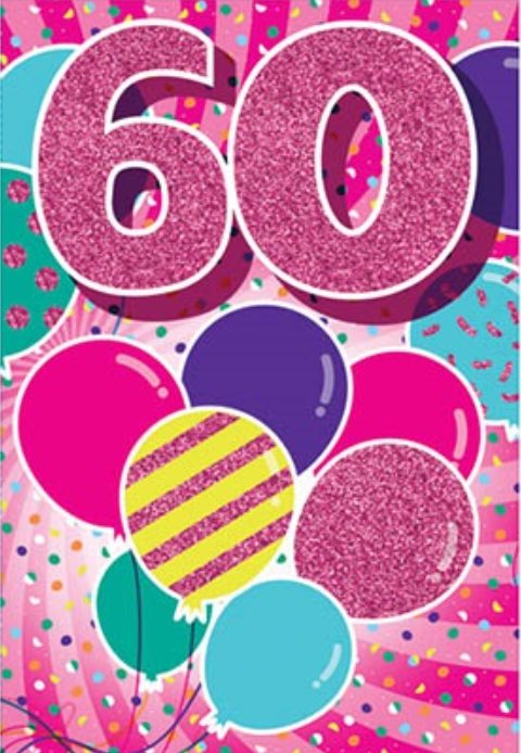 Glitter Party Age Greeting Card - Pink Balloons (60th)