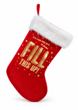 Fill This Up Christmas Stocking - 60 cm