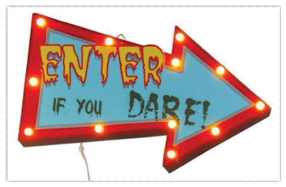 Light Up Sign - Enter If You Dare — XH7365