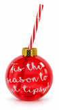 Christmas Slogan Bauble Cup with Straw