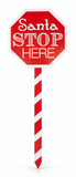 Santa Stop Here Stake – 80 cm