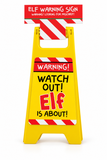 Elf Warning Sign – 11.5 × 24cm