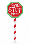 Santa Stop Here Garden Stake 40cm